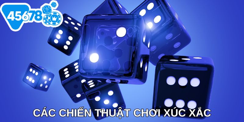 Các chiến thuật chơi xúc xắc