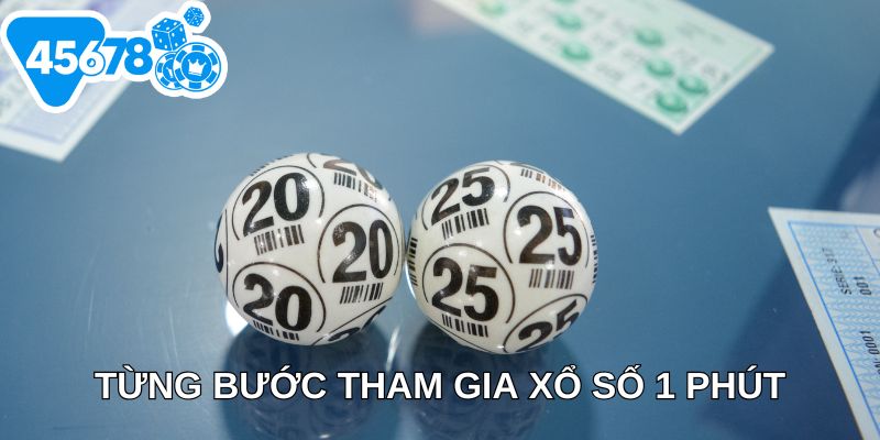 Từng bước tham gia xổ số 1 phút