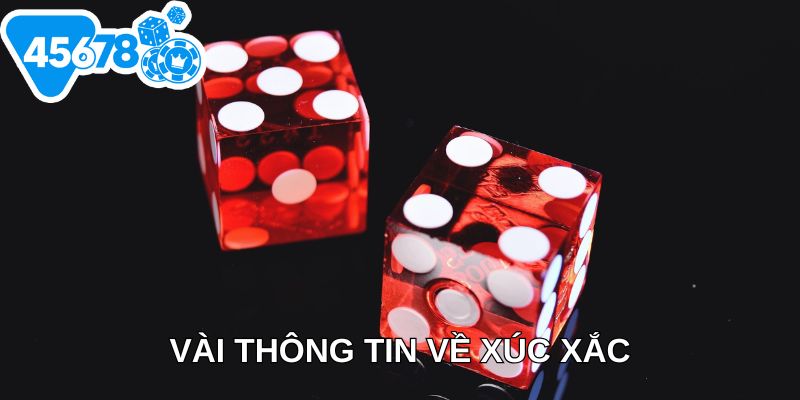 Vài thông tin về xúc xắc