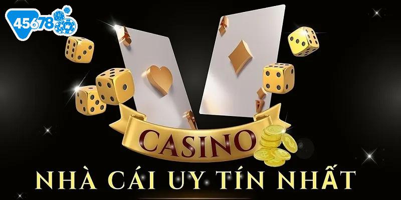 45678 là nhà cái uy tín, hợp pháp
